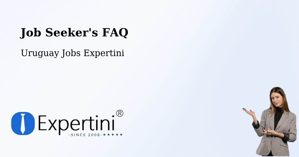 Job Seeker FAQ – Paso De Los Toros - Uruguay Jobs Expertini